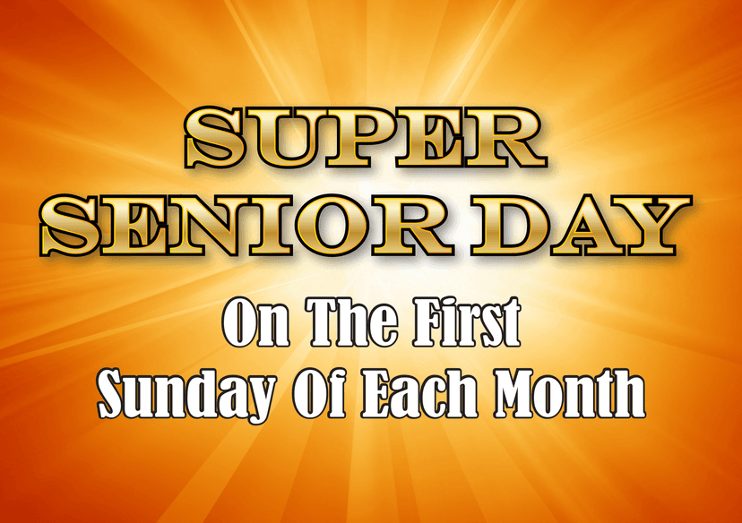 Super Senior Day – 6AM &#8211; 12AM