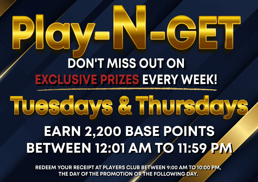 Play-N-Get Tuesdays &#038; Thursdays